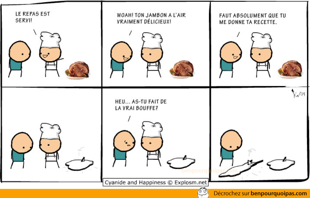 Ben pourquoi pas - Cyanide and Happiness: Le repas est servi