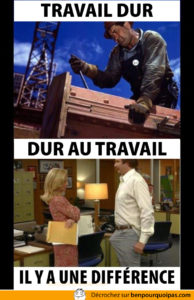 travail-dur-et-dur-au-travail
