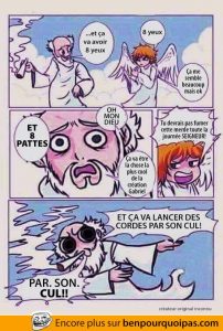 Dieu était high lorsqu'il a créé les araignées!
