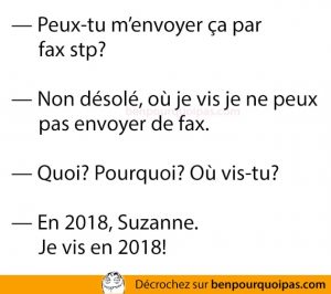 Peux-tu m’envoyer ça par fax stp?