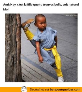 Avoir l'air naturel