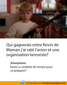 Kevin de Maman j'ai raté l'avion contre les terroristes