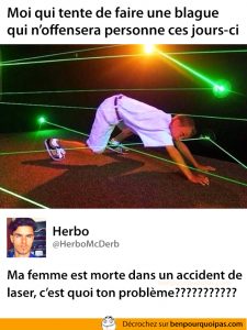 Faire une blague sans offenser personne, c'est possible