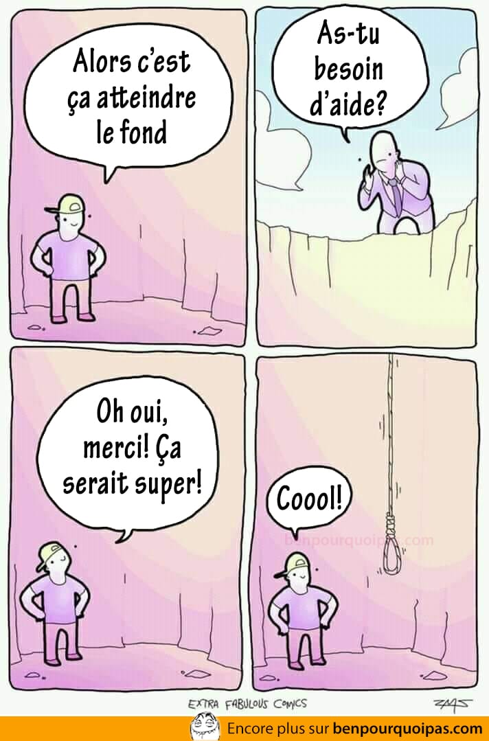 Recevoir de l'aide quand tu es au fond du baril