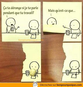 Se faire déranger au travail... la solution