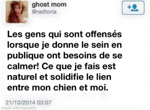 Les gens qui sont offensés lorsque je donne le sein en publique ont besoins de se calmer!