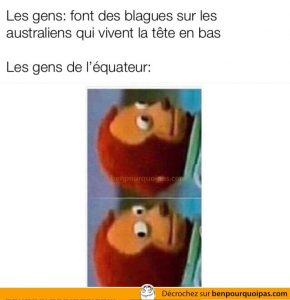 les gens de l'équateur face à l'humour australien