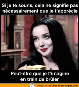 Si je souris, cela ne signifie pas que je t'apprécie
