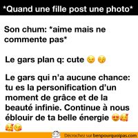 Les différentes réactions expliquées quand une fille post une photo