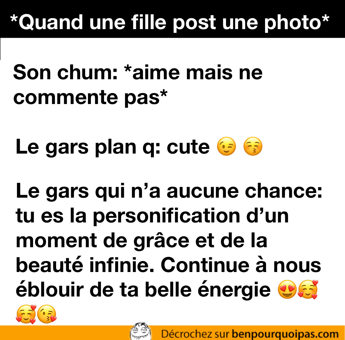 Les différentes réactions expliquées quand une fille post une photo