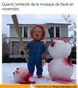 Quand j'entends de la musique de Noël en novembre