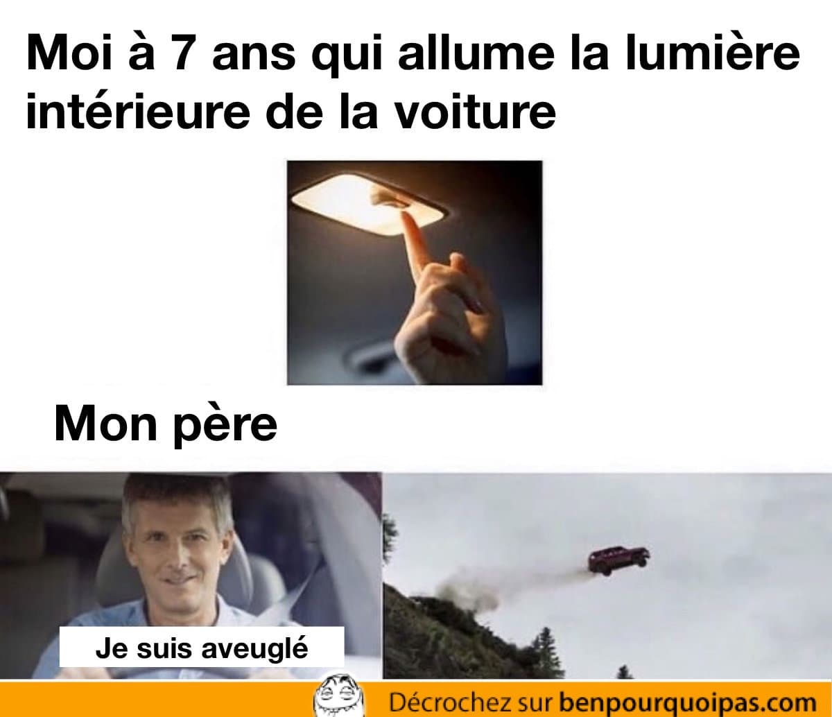 Quand ton parents réagit de façon démesuré en voiture