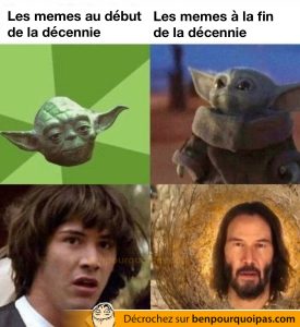 meme 2010 avec vieux yoda et jeune keanu vs bebe yoda et vieux keanu