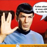 Les enfants, faites attention avec la colle forte - Spock