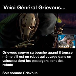 Soyez comme Général Grievous pour la saison de la grippe, couvrez votre bouche en toussant! Star Wars meme