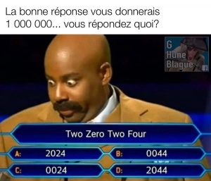 Auriez-vous la bonne réponse pour 1 000 000?