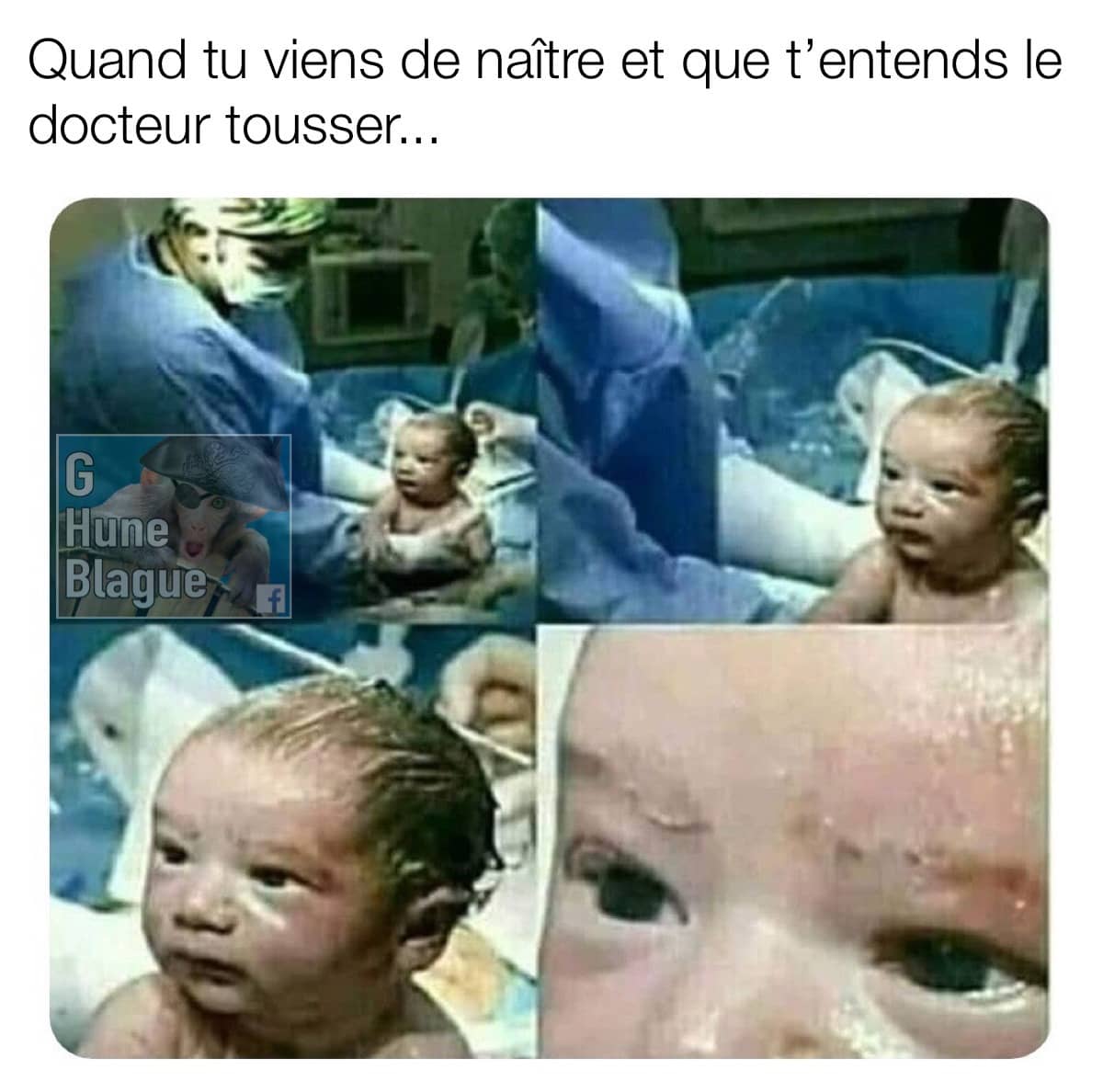 Quand tu viens de naître et que t'entends le docteur tousser. Bébé naissant semble avoir un regard interrogateur