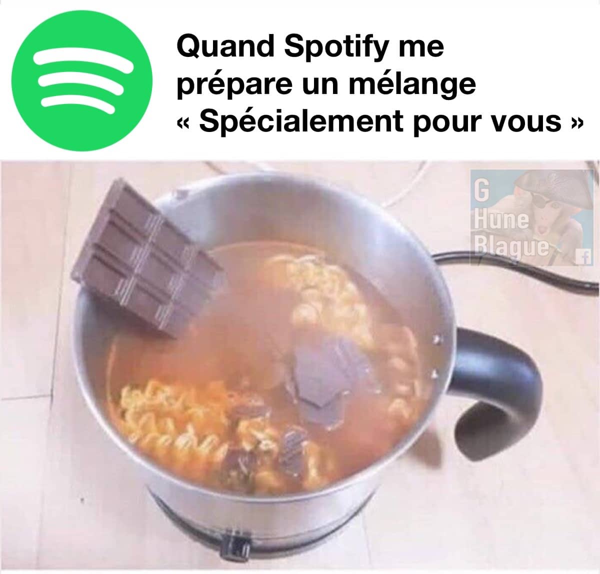 Spotify qui me prépare un mélange «Spécialement pour vous». Une soupe de n'importequoi abec des ramen et du chocolat