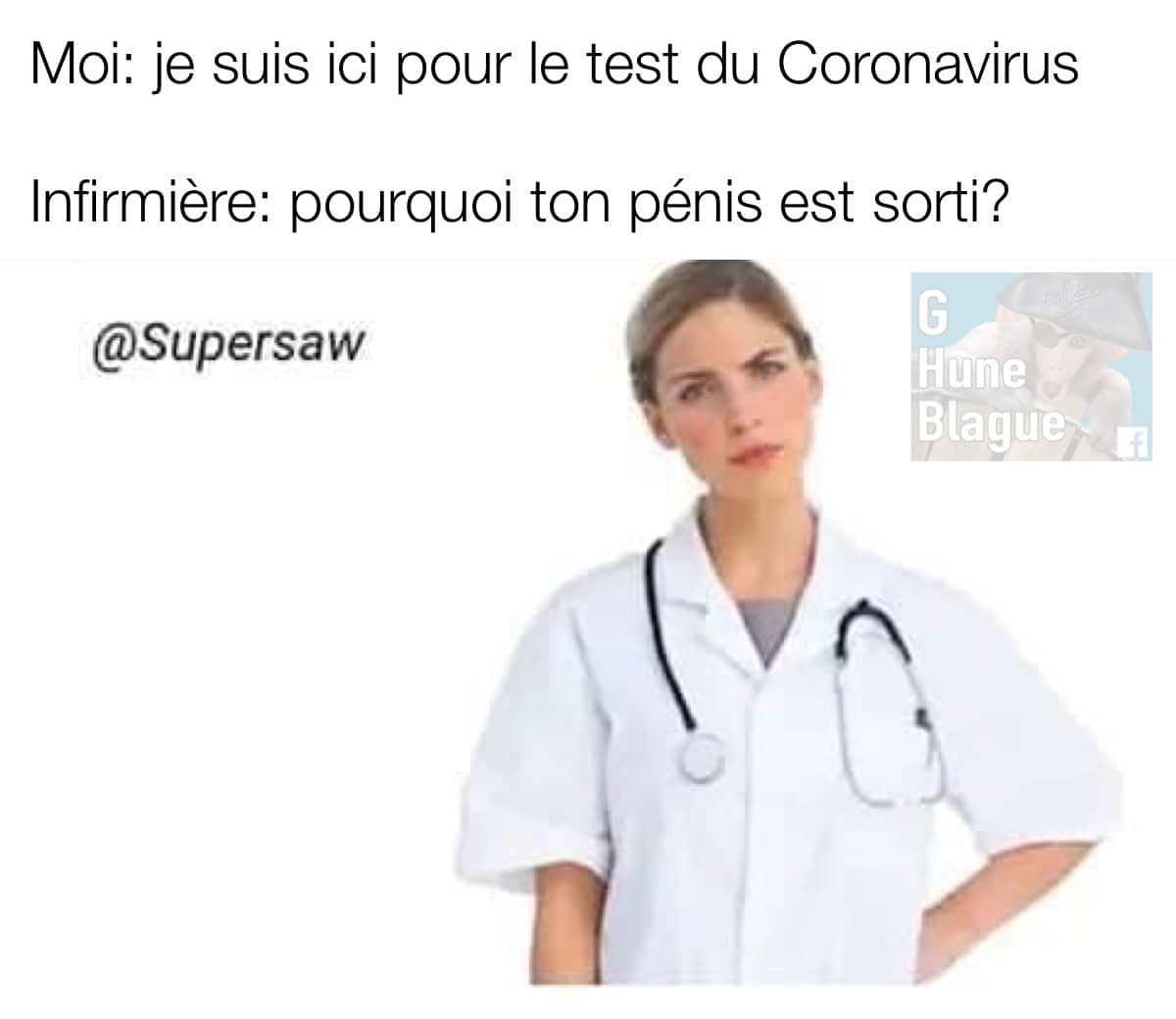 Passer Le Test Pour Le Coronavirus Blagues Et Images Droles Ben Pourquoi Pas Humour