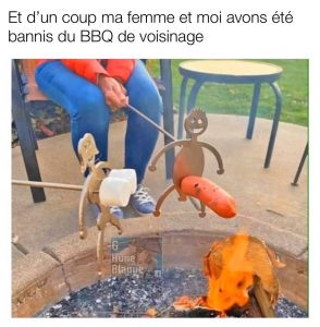 Comment se faire bannir d'un barbecue de voisins. Guimauves an paire de seins et saucisse en penis