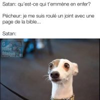 Quand même Satan trouve que tu vas trop loins