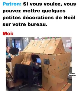 On a tous ce collègue de travail qui va toujours un peu plus loins dans les décorations de noel de bureau