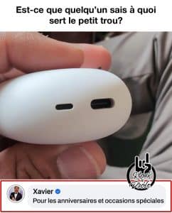 En fait, le petit trou il sert à quoi? C'est pour les anniversaires et les occasions spéciales