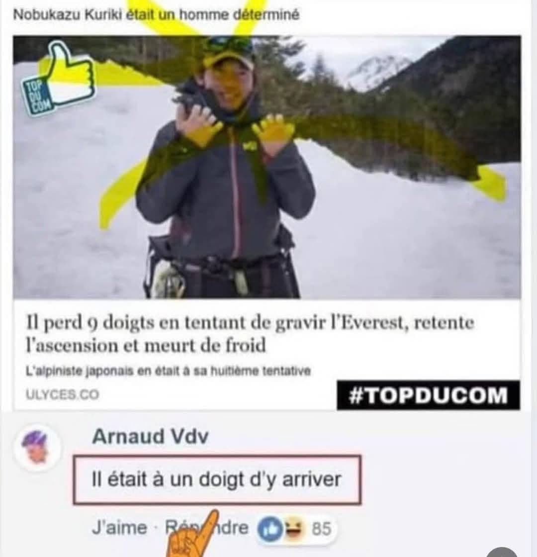 Nobukazu Kuriki était à un doigt de gravir l'Everest. Il perd o doigts en tentant de gravir l'Everest, retente l'ascension et meurt de froid
