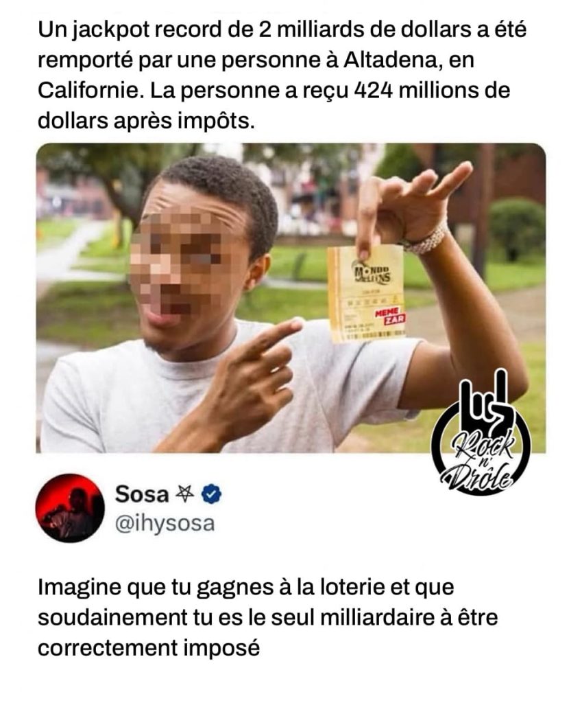 Imagine que tu gagnes à la loterie et que tu es le seul milliardaire Américain à être correctement imposé. Un jackpot record de 2 milliards de dollars a été remporté par une personne à Altadena, en Californie.