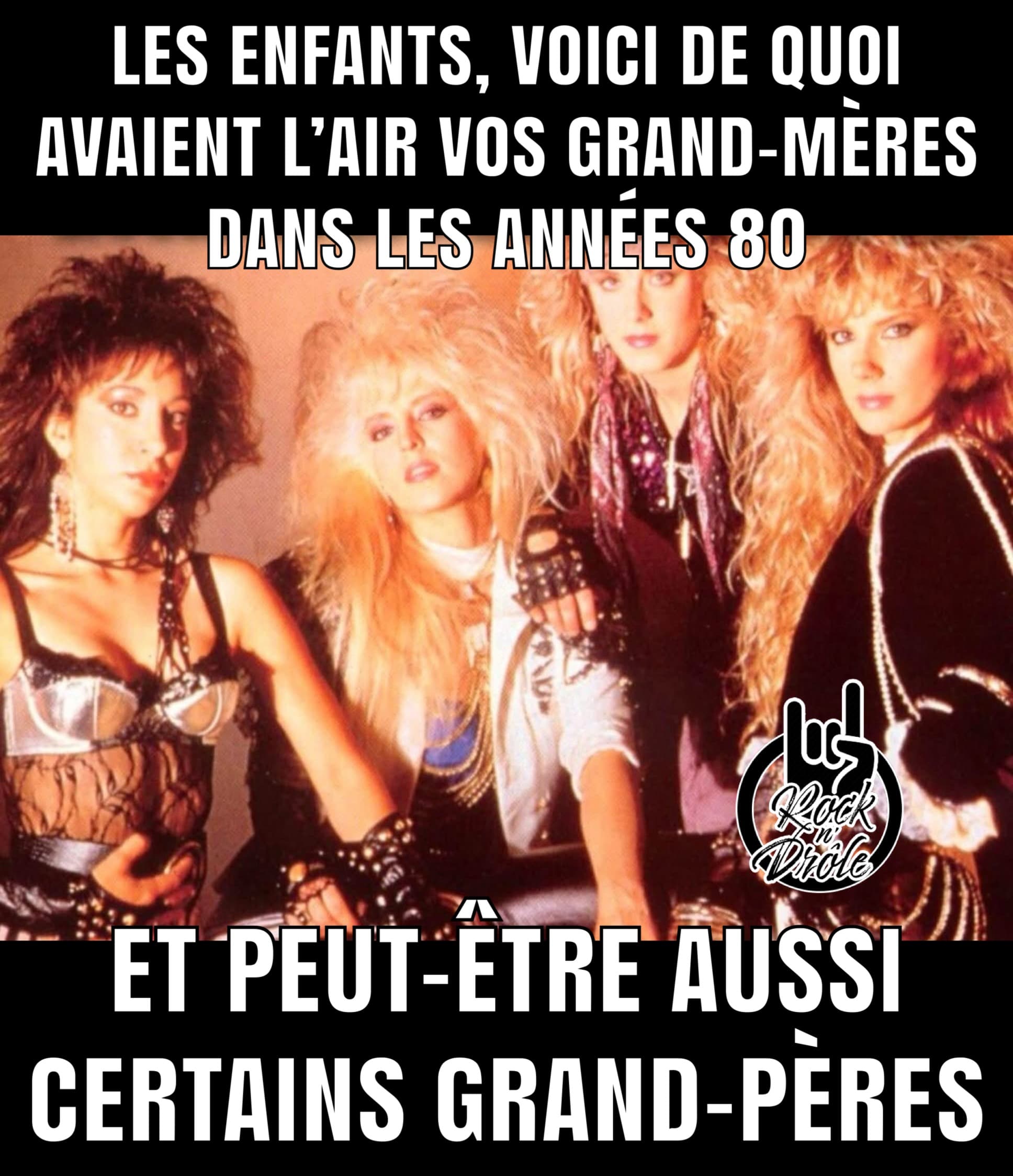 Les enfants, voici de quoi avaient l'air vos grand-mères dans les années 80... ET PEUT-ÊTRE AUSSI CERTAINS GRAND-PÈRES Vixen glam rock band
