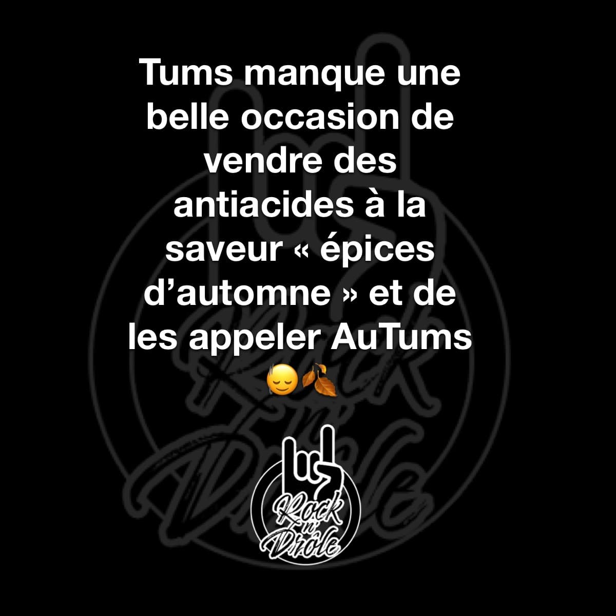 Tums manque une belle occasion de vendre des antiacides à la saveur « épices d'automne » et de les appeler AuTums