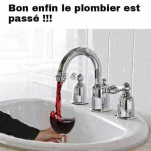 Bon enfin le plombier est passé !!! du vin coule par les robinets de cuisine