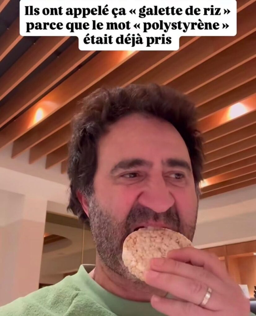 Ils ont appelé ça « galette de riz» parce que le mot «polystyrène» était déjà pris