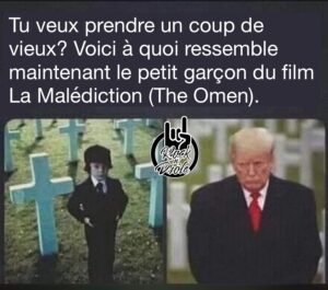 Tu veux prendre un coup de vieux? Voici à quoi ressemble maintenant le petit garçon du film La Malédiction (The Omen). C’est en fait une photo de Donald Trump