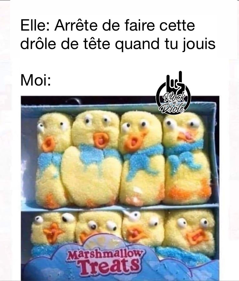 Elle: Arrête de faire cette drôle de tête quand tu jouisMoi: