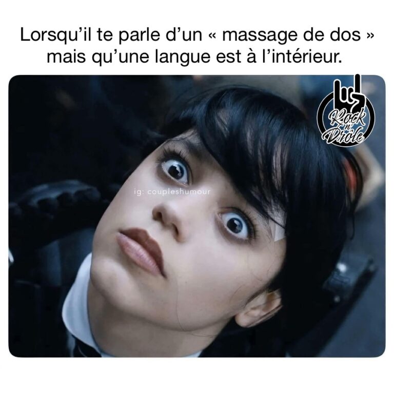 Wednesday Addams Mercredi Lorsqu’il te parle d’un « massage de dos » mais qu’une langue est à l’intérieur.
