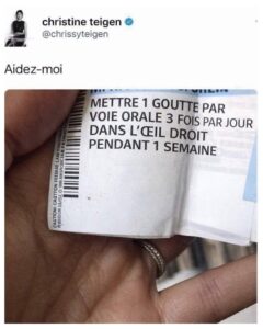 Aidez-moi! Quelqu’un comprends cette prescription? METTRE 1 GOUTTE PAR VOIE ORALE 3 FOIS PAR JOUR DANS L'ŒIL DROIT PENDANT 1 SEMAINE