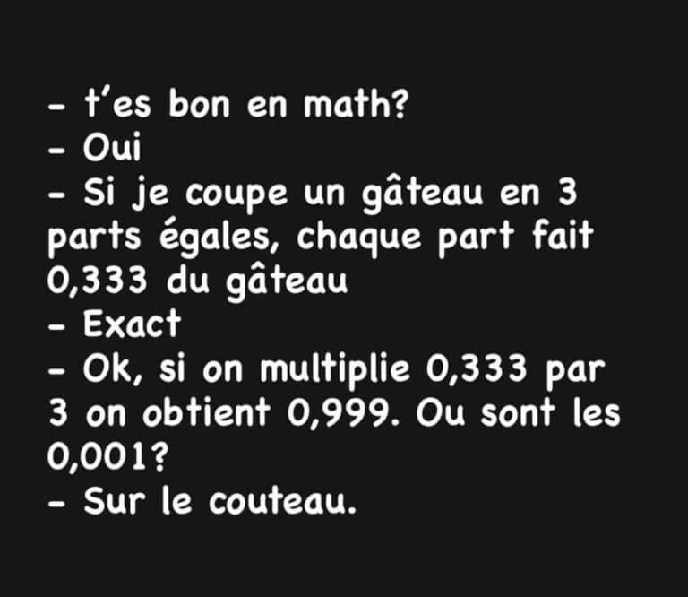 Réponse à un problème mathématique: où sont les 0.001